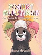 Yogurt Blessings Can Come In Different Flavors