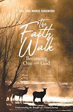 The Faith Walk