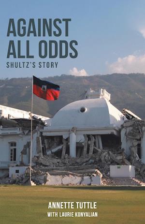 Against All Odds: Shultz's Story