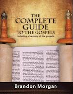 The Complete Guide to the Gospels