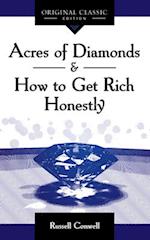 Acres of Diamonds: How to Get Rich Honestly 