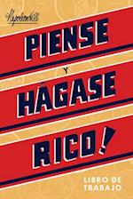 Piense Y Hágase Rico - Libro de Trabajo (Think and Grow Rich Action Guide)