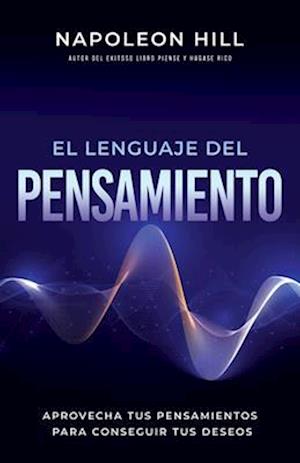 El Lenguaje del Pensamiento (the Language of Thought)