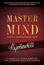 Master Mind Action & Implementation Guide