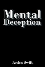 Mental Deception