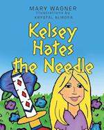 Kelsey Hates the Needle