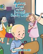 Aubrey, Evan and the School Safety Drill 