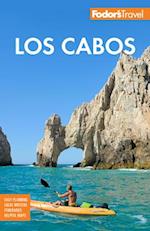 Fodor's Los Cabos : with Todos Santos, La Paz & Valle de Guadalupe 