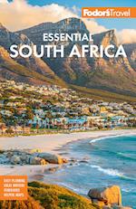 Fodor's Essential South Africa : with the Best Safari Destinations and Wine Regions 