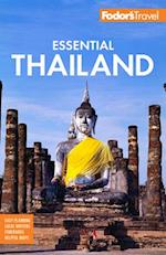Fodor's Essential Thailand : with Cambodia & Laos 