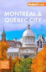 Fodor's Montreal & Quebec City