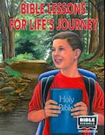 Bible Lessons for Life's Journeys