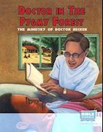 Doctor in the Pygmy Forest