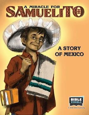 A Miracle for Samuelito