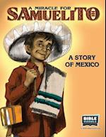 A Miracle for Samuelito