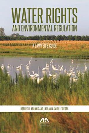 Water Rights and Environmental Regulation