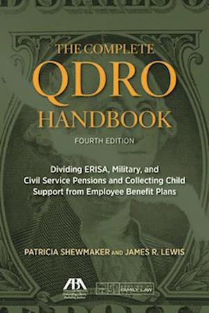 The Complete Qdro Handbook
