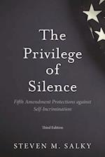 The Privilege of Silence