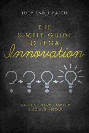 Simple Guide to Legal Innovation