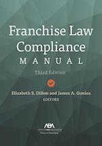 Franchise Law Compliance Manual, Third Edition