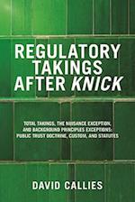 Regulatory Takings After Knick