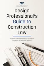 Design Professional's Guide to Construction Law