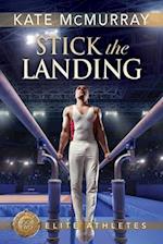 Stick the Landing, Volume 2