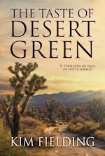 Taste of Desert Green (First Edition, New Edition, First Edition, New) 