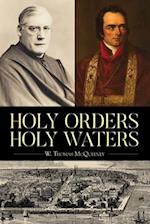 Holy Orders, Holy Waters