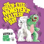 The Green-Eyed Monster in a Maltese Suit