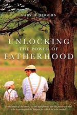 Unlocking the Power of Fatherhood