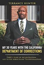 My 30 Years with the California Department of Corrections