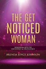 The Get Noticed Woman