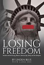 Losing Freedom