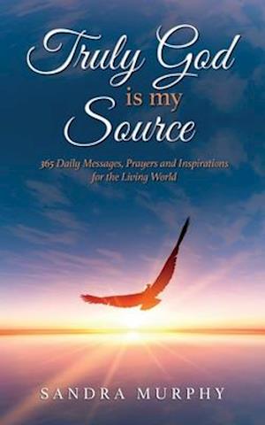 Truly God is my Source