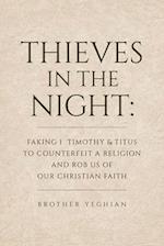 Thieves in the Night