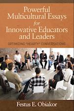 Powerful Multicultural Essays For Innovative Educators and Leaders