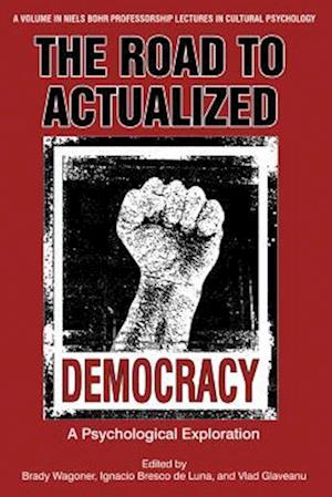 Road to Actualized Democracy