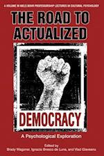 Road to Actualized Democracy