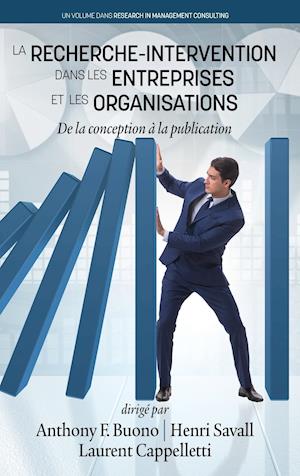 La Recherche-Intervention Dans les Entreprises et les Organisations