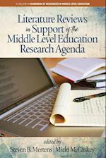 Literature Reviews in Support of the Middle Level Education Research Agenda