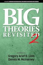 Big Theories Revisited 2