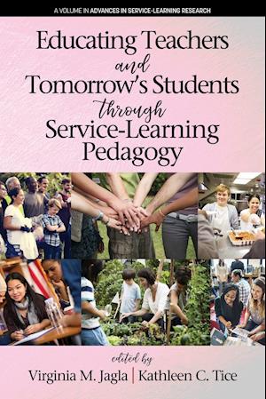 Educating Teachers and Tomorrow's Students through Service-Learning Pedagogy