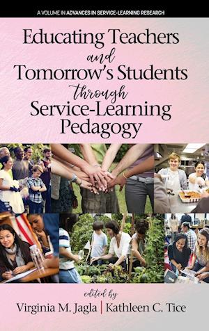 Educating Teachers and Tomorrow's Students through Service-Learning Pedagogy