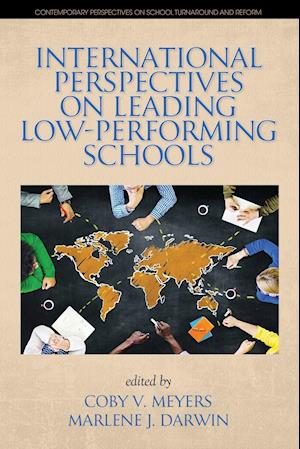 International Perspectives on Leading Low-Performing Schools