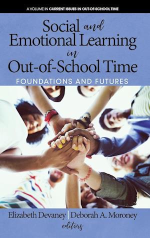 Social and Emotional Learning in Out-Of-School Time