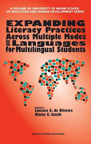 Expanding Literacy Practices Across Multiple Modes and Languages for Multilingual Students (hc)