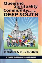 Queering Spirituality and Community in the Deep South 