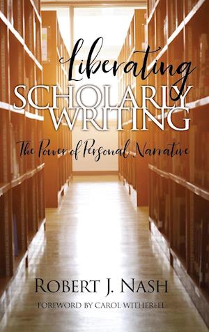 Liberating Scholarly Writing