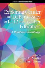 Exploring Gender and LGBTQ Issues in K-12 and Teacher Education